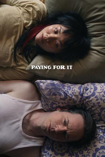Regarder Paying for It en streaming complet