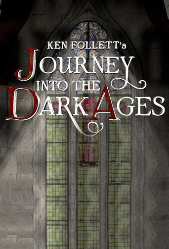 Regarder Ken Follett's Journey Into the Dark Ages - Saison 2 en streaming complet