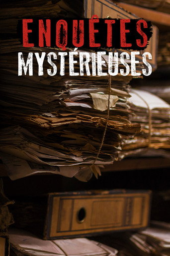 Regarder Enquêtes mystérieuses en streaming complet