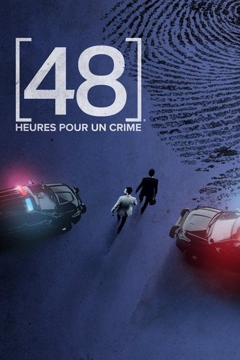 Regarder 48h pour un crime en streaming complet
