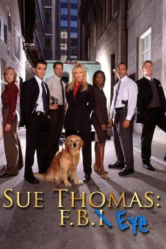 Regarder Sue Thomas, l'œil du FBI en streaming complet