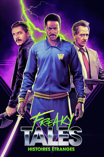 Regarder Freaky Tales en streaming complet