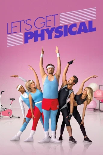 Regarder Let's Get Physical en streaming complet