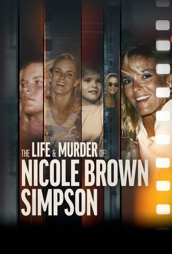 Regarder The Life & Murder of Nicole Brown Simpson en streaming complet