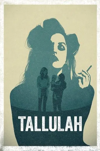 Regarder Tallulah en streaming complet
