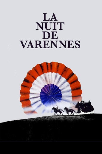Regarder La Nuit de Varennes en streaming complet