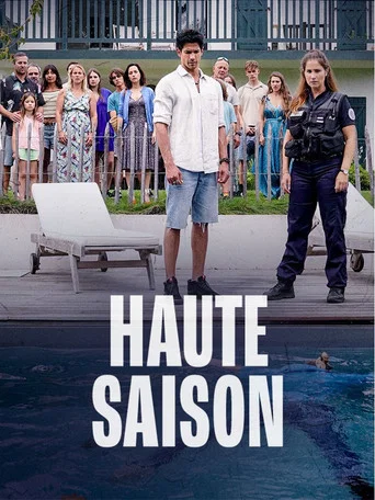 Regarder Haute saison en streaming complet