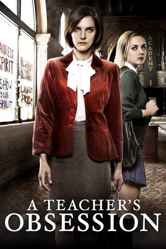 Regarder A Teacher's Obsession en streaming complet