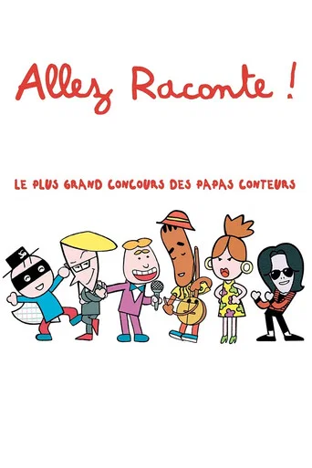 Regarder Allez raconte ! en streaming complet