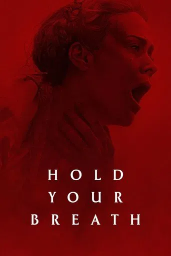 Regarder Hold Your Breath en streaming complet