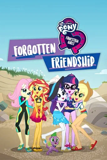 Regarder My Little Pony : Equestria Girls : L'Amitié oubliée en streaming complet