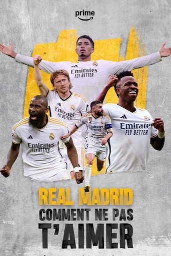Regarder Real Madrid comment ne pas t'aimer en streaming complet
