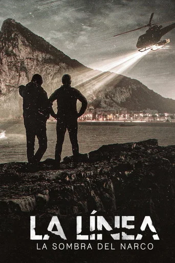 Regarder La Línea : Dans l'ombre du narcotrafic - Saison 1 en streaming complet