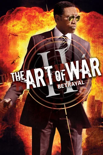 Regarder The Art of War II: Betrayal en streaming complet