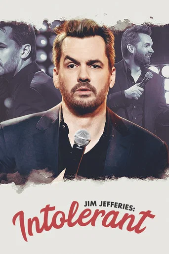Regarder Jim Jefferies: Intolerant en streaming complet