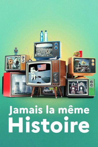 Regarder Jamais la même Histoire en streaming complet