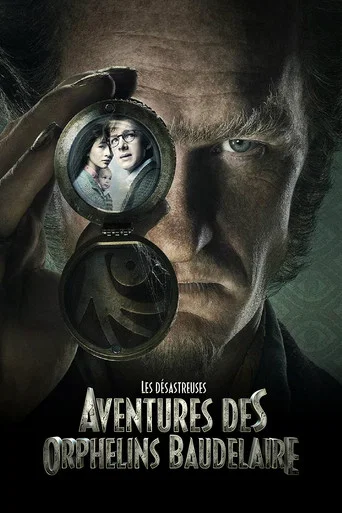 Regarder Les Désastreuses Aventures des orphelins Baudelaire en streaming complet