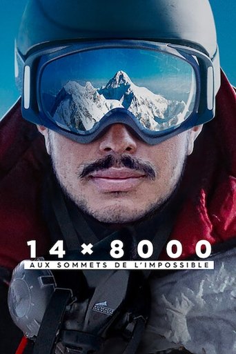 Regarder 14 x 8000 : Aux sommets de l'impossible en streaming complet