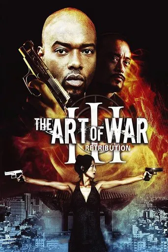 Regarder L'Art de la Guerre 3 : Le Châtiment en streaming complet