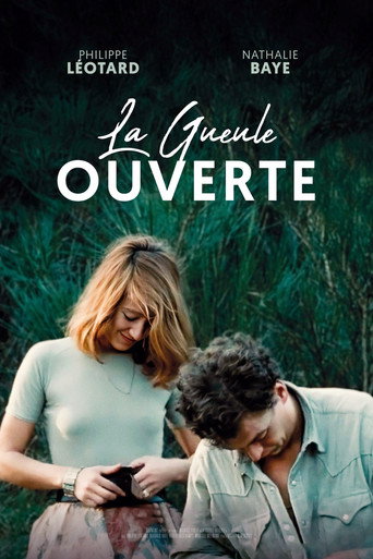 Regarder La Gueule ouverte en streaming complet