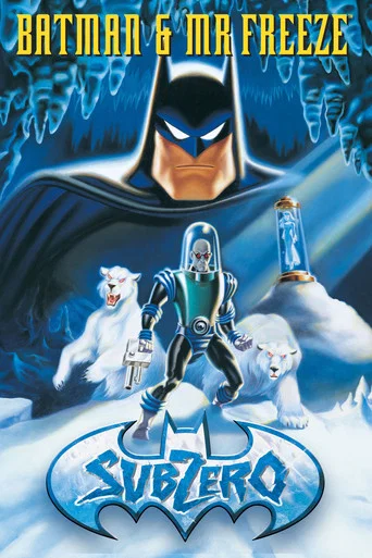 Regarder Batman & Mr Freeze : SubZero en streaming complet