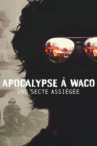 Regarder Waco: American Apocalypse en streaming complet