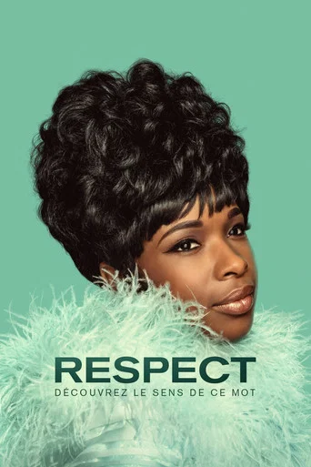 Regarder Respect en streaming complet