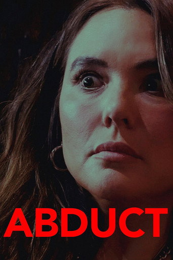 Regarder Abduct en streaming complet