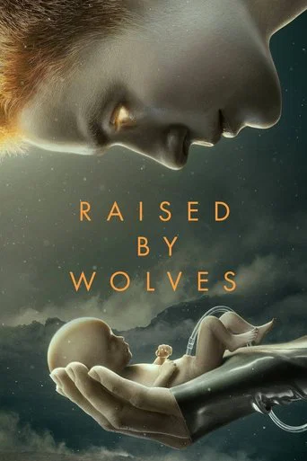 Regarder Raised by Wolves en streaming complet