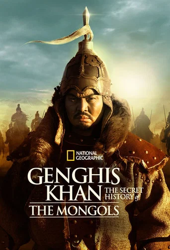 Regarder Gengis Khan : l'histoire secrète des Mongoles en streaming complet