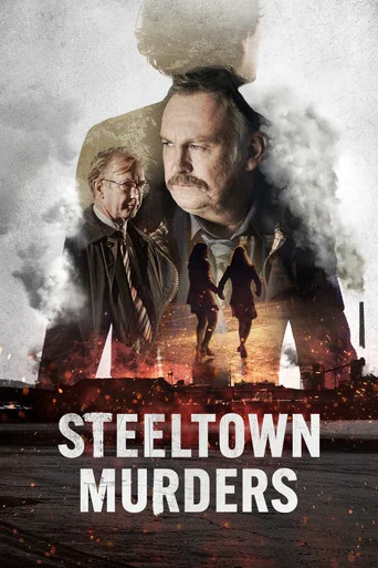 Regarder Steeltown Murders en streaming complet