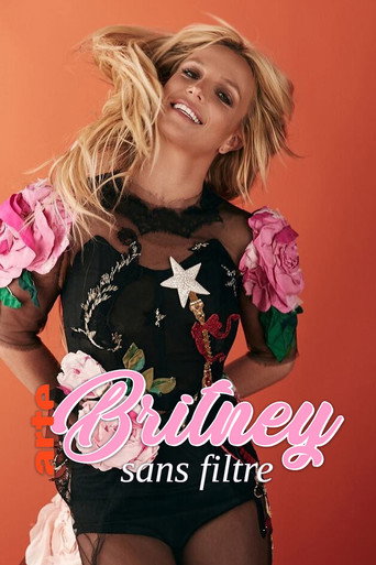 Regarder Britney sans filtre en streaming complet