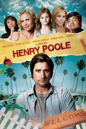 Regarder Henry Poole en streaming complet