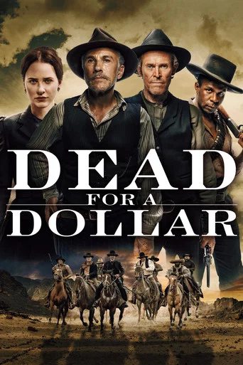 Regarder Dead for a Dollar en streaming complet
