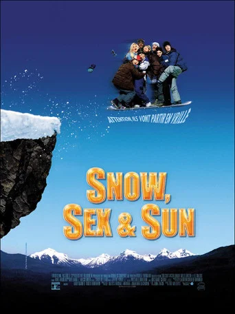 Regarder Snow, Sex & Sun en streaming complet