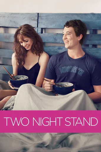 Regarder Two Night Stand en streaming complet