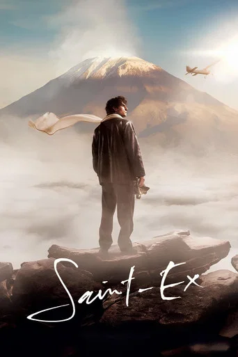 Regarder Saint-Ex en streaming complet