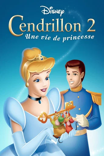 Regarder Cinderella II: Dreams Come True en streaming complet