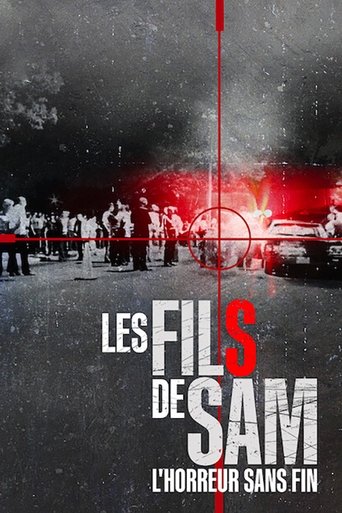Regarder Les Fils de Sam : L'horreur sans fin en streaming complet