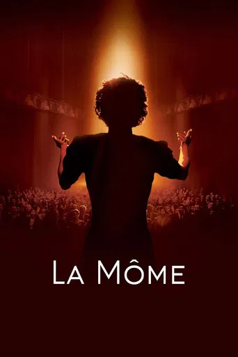 Regarder La Môme en streaming complet