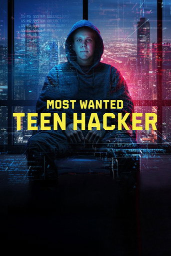 Regarder Most Wanted: Teen Hacker en streaming complet