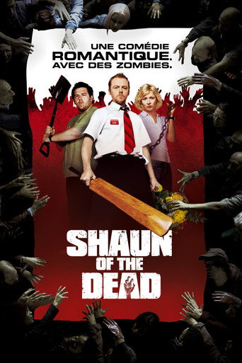 Regarder Shaun of the Dead en streaming complet