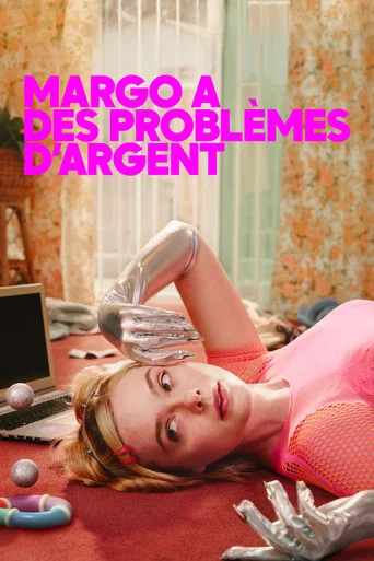 Regarder Margo's Got Money Troubles en streaming complet