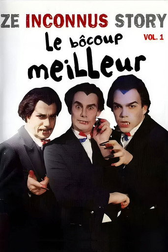 Regarder Les Inconnus - Ze Inconnus Story - Le Bôcoup meilleur (Vol. 1) en streaming complet