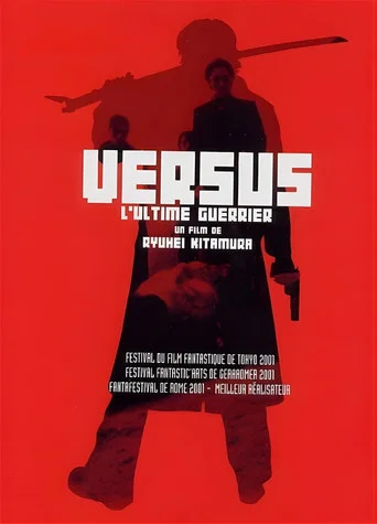 Regarder Versus, l'ultime guerrier en streaming complet