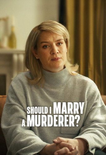 Regarder Should I Marry a Murderer? en streaming complet