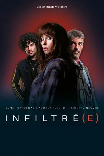 Regarder Infiltré(e) en streaming complet
