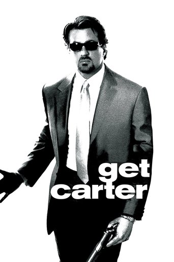 Regarder Get Carter en streaming complet