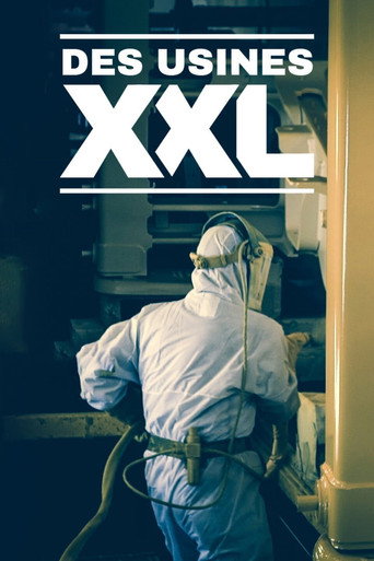 Regarder Des usines XXL en streaming complet