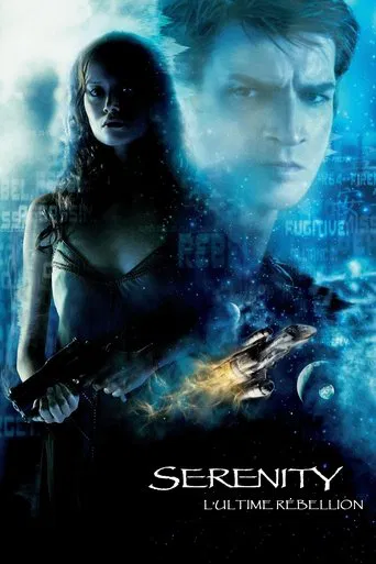 Regarder Serenity : L'Ultime Rébellion en streaming complet